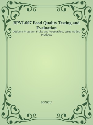 BPVI-007 Food Quality Testing and Evaluation